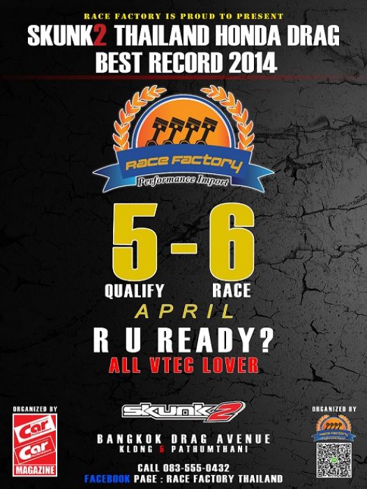 SKUNK2 THAILAND HONDA DRAG #3 !! 5-6 APRIL 2014 AT BDA